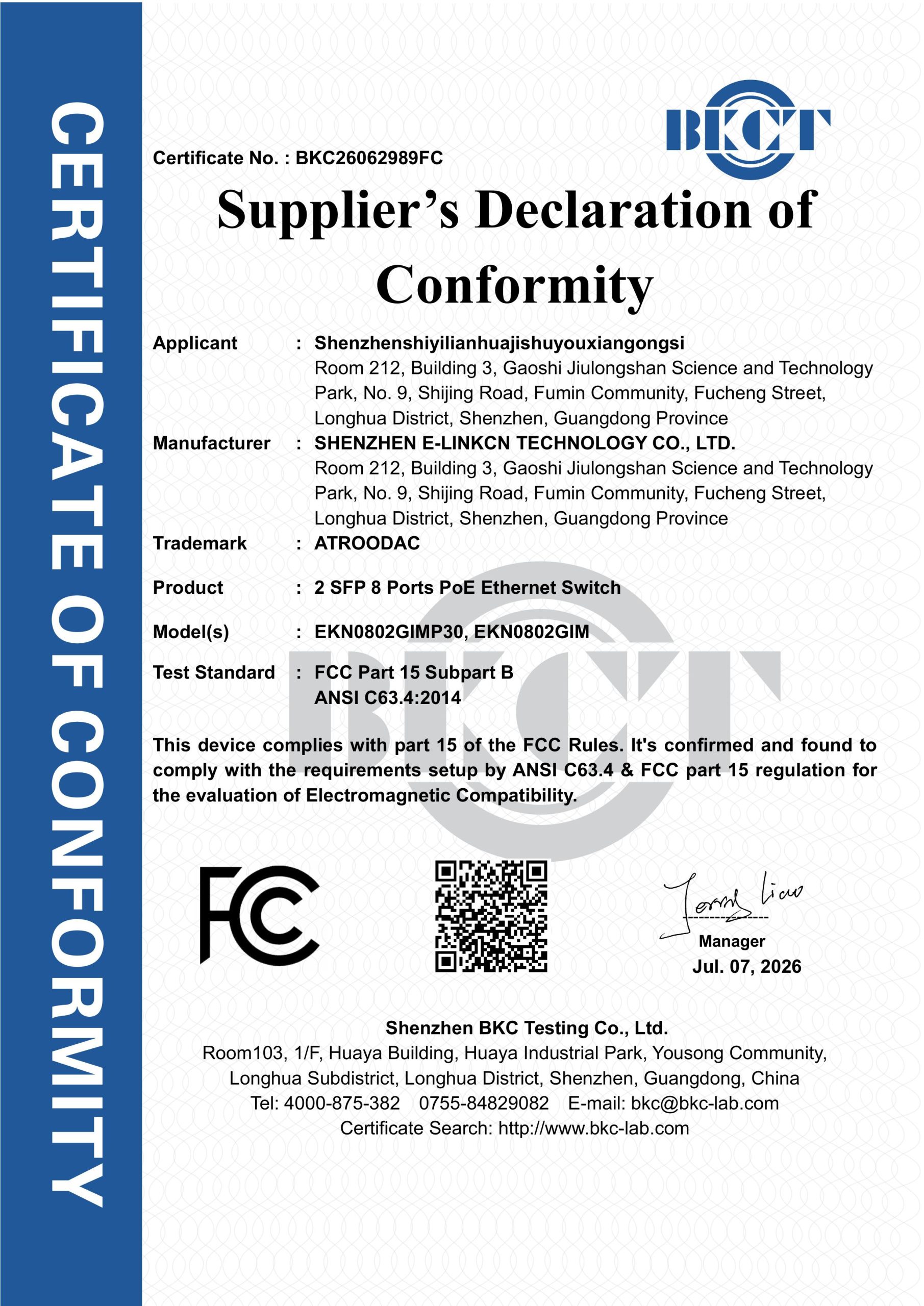 BKC26062989FC-shenzhenshiyilianhua-2 SFP 8 Ports PoE Ethernet Switch-FCC Cert(证书签名)